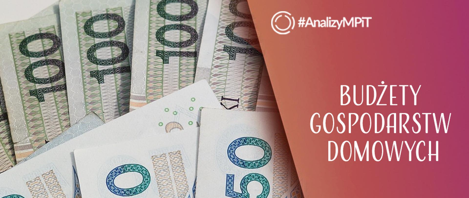 Infografika zawiera zdjęcie banknotów i napis