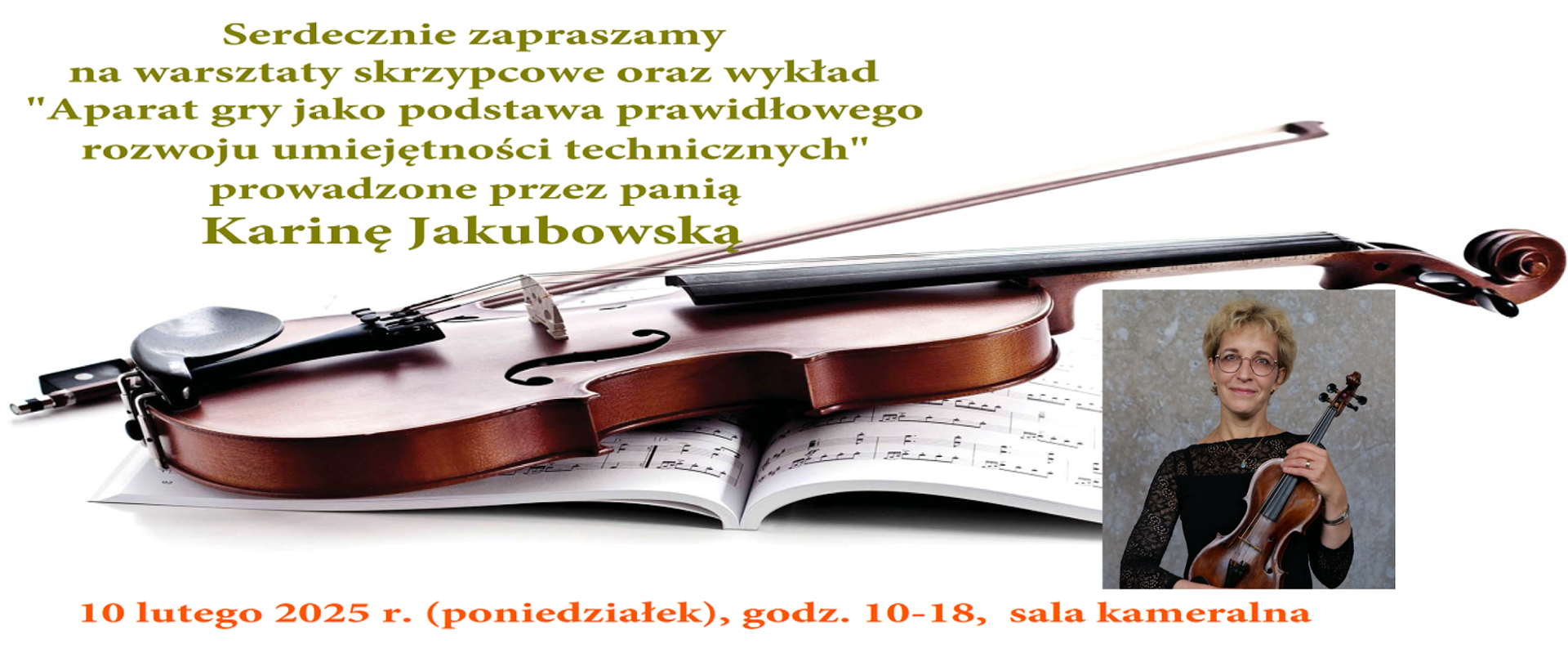 Plakat Warsztaty skrzypcowe z panią Kariną Jakubowską ze zdjęciem i ikoną skrzypiec