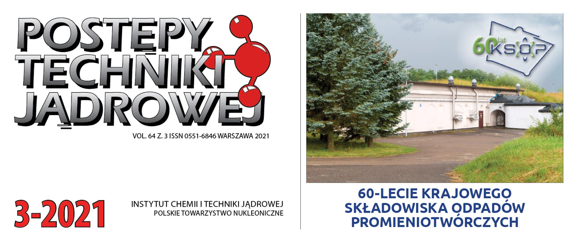 Postępy Techniki Jądrowej - numer 3/2021 