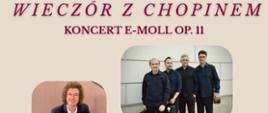 Napisy w kolorze bordowym 26 września 2025, godz. 17.00, Centrum Muzyki i Tańca w Kutnie, wieczór z Chopinem, koncert e - moll, 