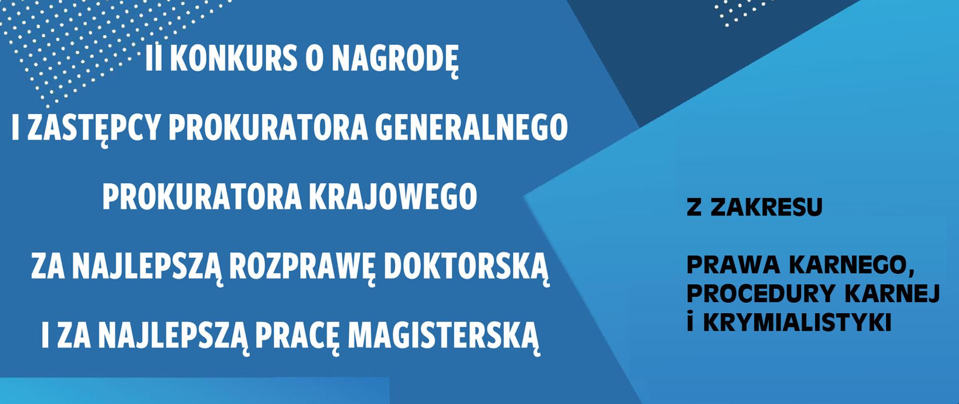 II Konkurs o nagrodę I Zastępcy Prokuratora Generalnego