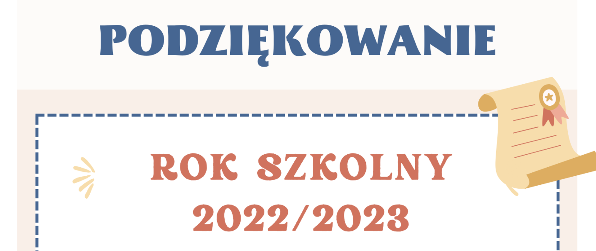 Plakat na białym tle z informacją tekstową dotyczącą podziękowań od Samorządu Uczniowskiego za cały rok szkolny 2022-2023