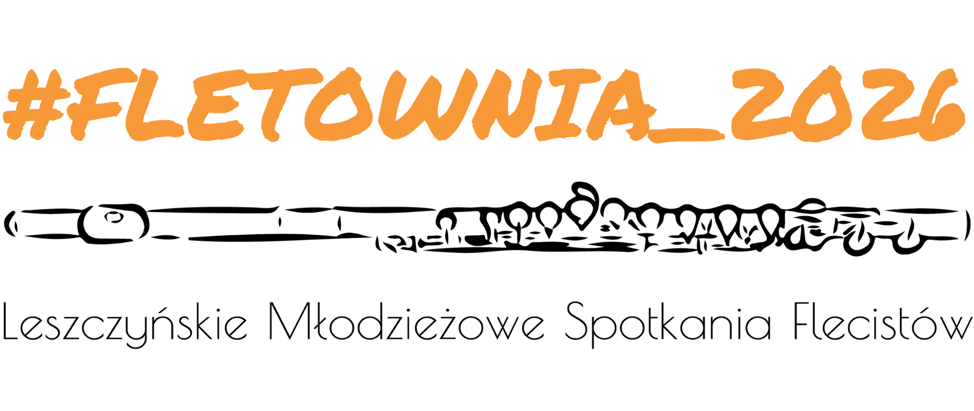 Plakat z czarnymi i pomarańczowymi literami na białym tle. W centrum czarna grafika fletu.