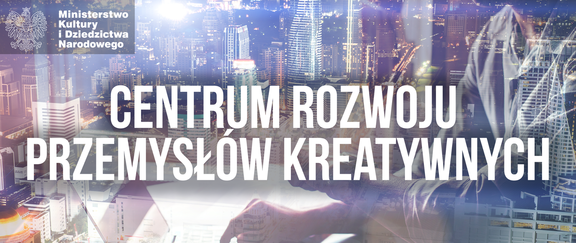 Centrum Rozwoju Przemysłów Kreatywnych