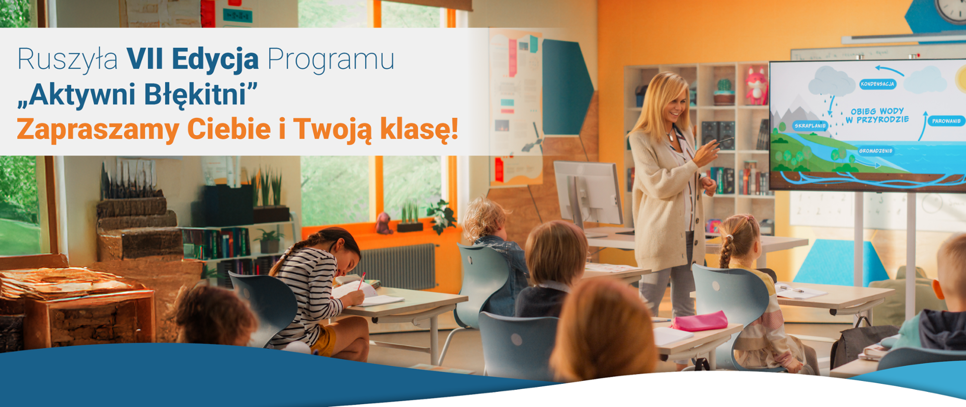 Dołącz do programu edukacyjnego dla szkół podstawowych Aktywni Błękitni - szkoła przyjazna wodzie!