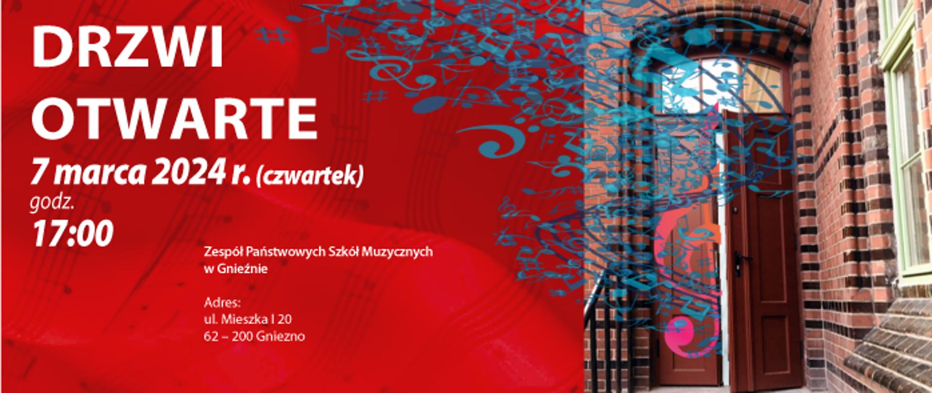 na czerwonym tle znak wodny kluczy wiolinowych i nut, z prawe strony zdjęcie wejscia do budynku głownego szkoły, z lewej strony biały napis drzwi otwarte i informacje o terminie i godzinie 