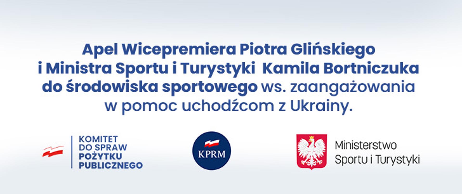 Apel Wicepremiera Piotra Glińskiego oraz Min. Sportu i Turystyki 
