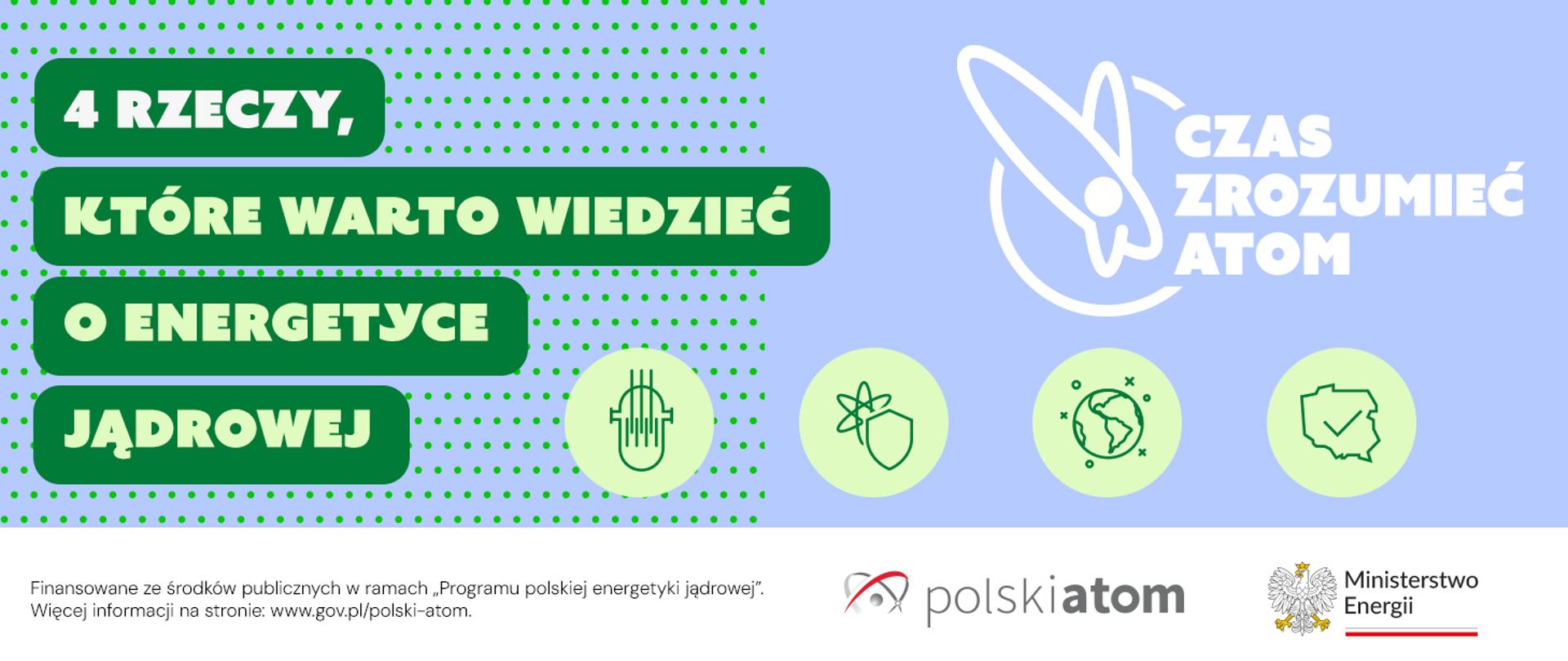 4 rzeczy, które warto wiedzieć o współczesnej energetyce jądrowej