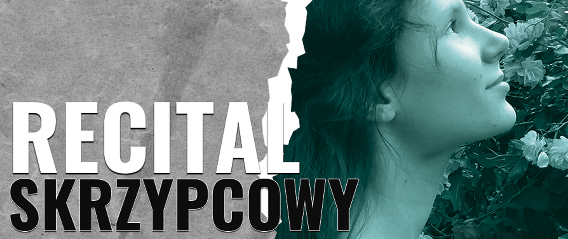 Baner podzielony na dwie części: z lewej strony czarno-biały napis "recital skrzypcowy" na szarym tle, z prawej twarz Pani Alicji Jabłońskiej z prawego profilu w kolorystyce - filtrze niebiesko-zielonym.