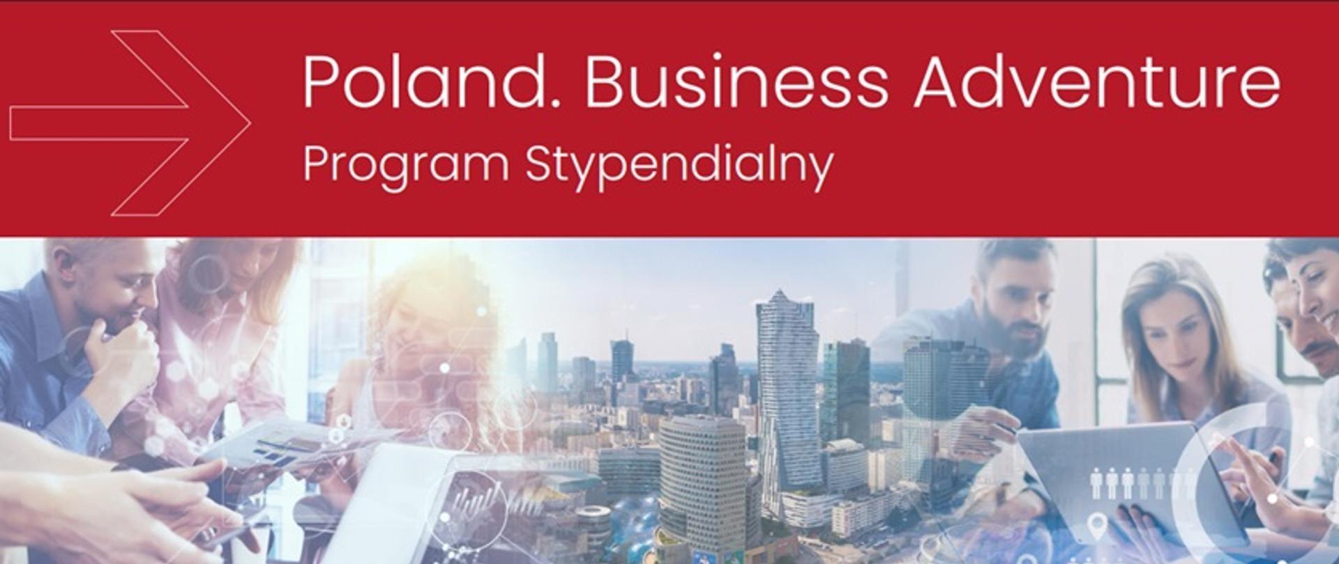 Poland. Business Adventure