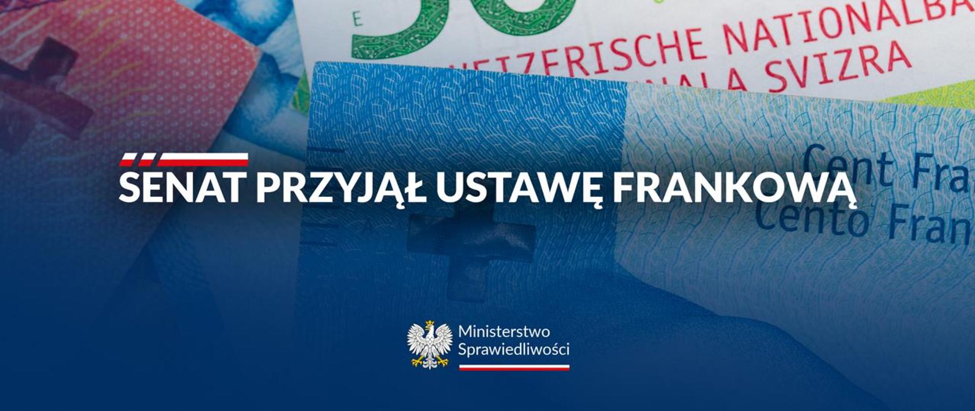 Senat przyjął ustawę frankową