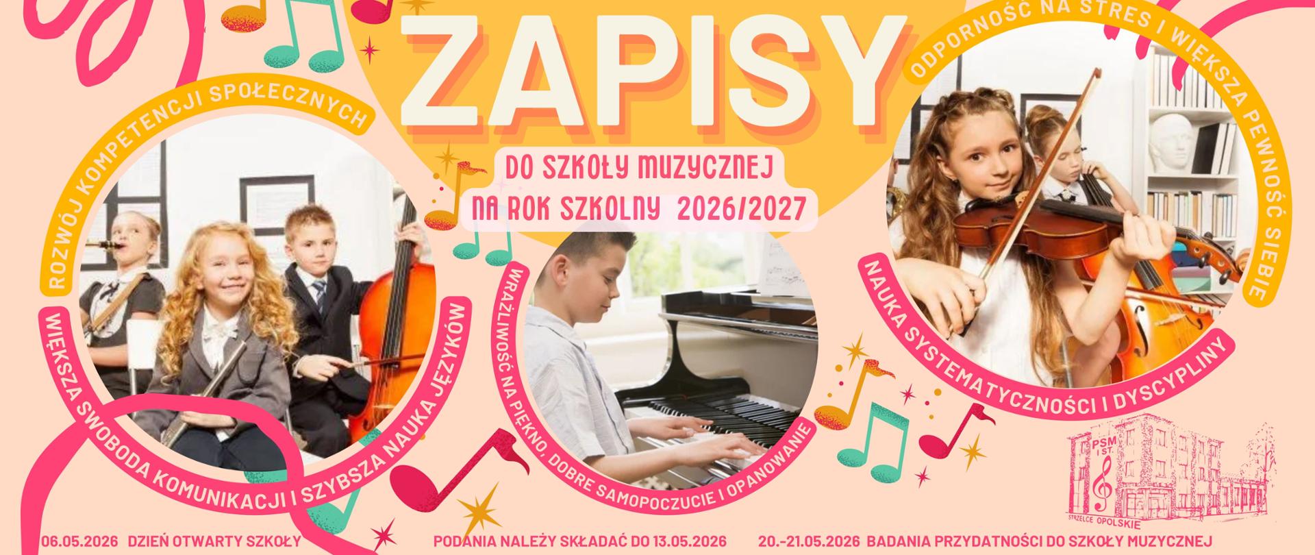 Zapisy do szkoły muzycznej na rok szkolny 2026/2027, korzyści z nauki w szkole muzycznej, ważne daty
