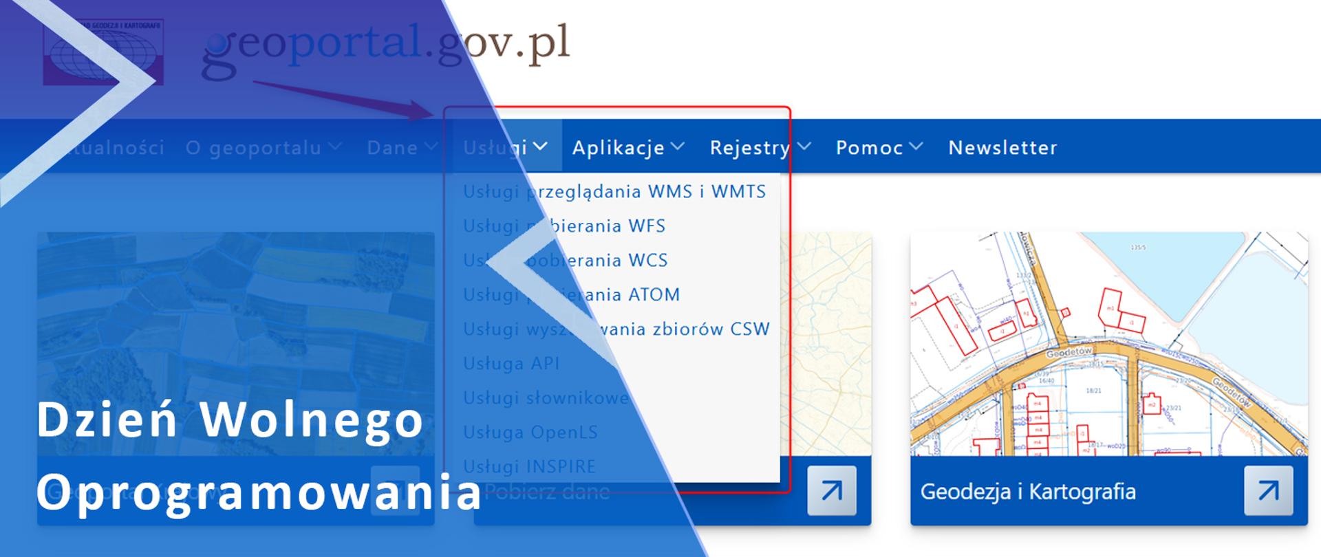 po lewej stronie na niebieskim tle napis Dzień Wolnego Oprogramowania w tle widok strony www.geoportal.gov.pl oraz wskazana zakładka "Usługi"
