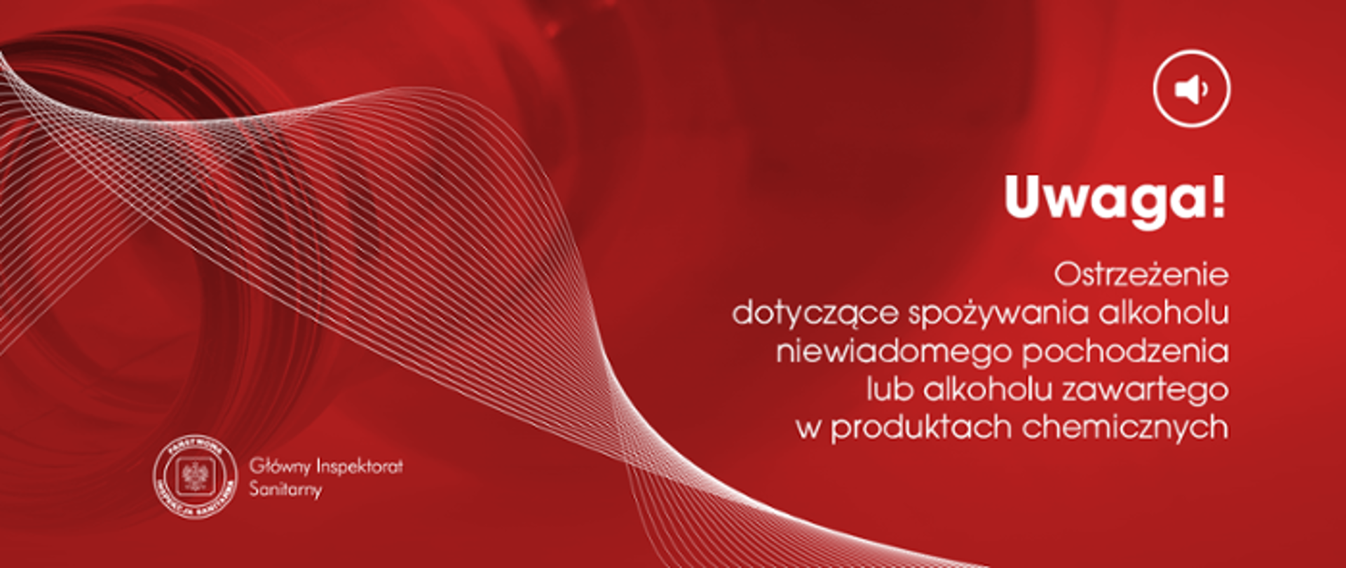 Ostrzeżenie dotyczące spożywania alkoholu nieprzeznaczonego do spożycia dla ludzi