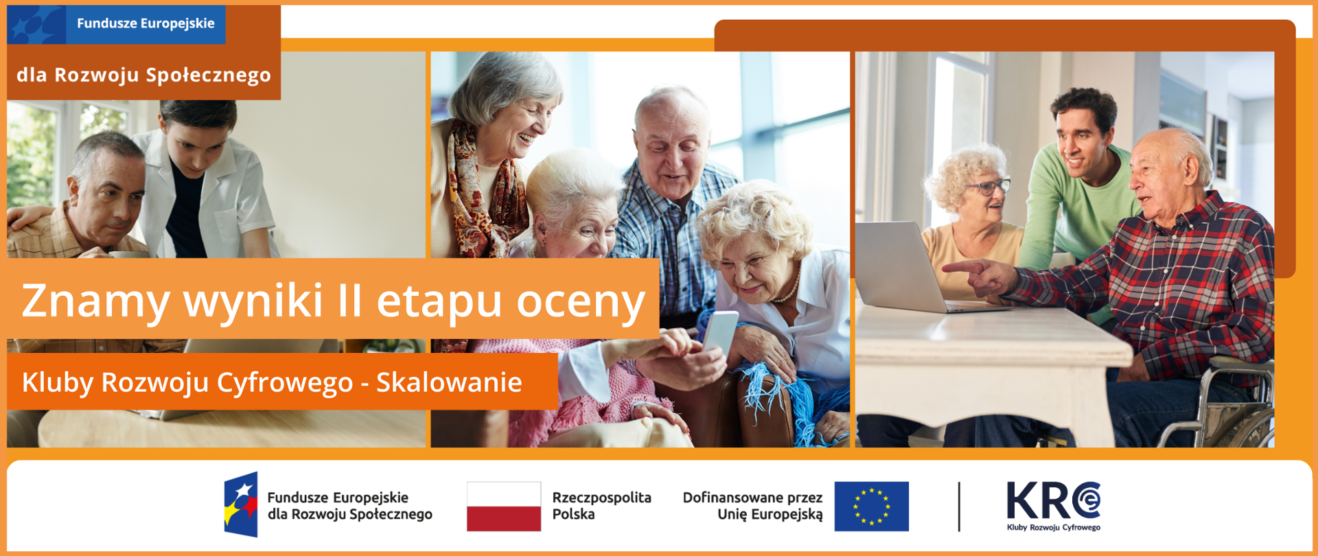 Znamy wyniki II etapu oceny w naborze Kluby Rozwoju Cyfrowego - Skalowanie