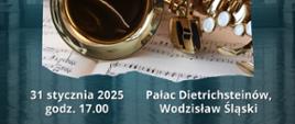 Plakat z logo szkoły, logo Muzeum w Wodzisławiu Śląskim i logo Pałacu Dietrichsteinów, z napisem 31 stycznia 2025 godz 17:00