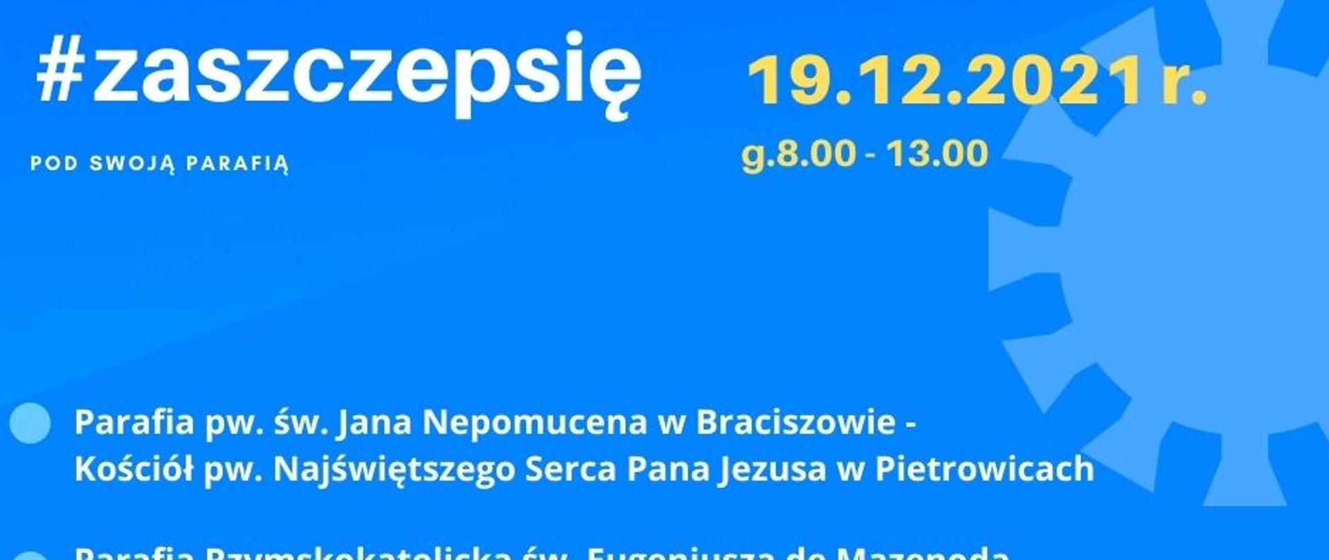 Plansza promująca akcję szczepień przeciwko Covid-19. Grafika na granatowym tle, na którym wpisano adresy parafii, pod którymi będą prowadzone szczepienia. 