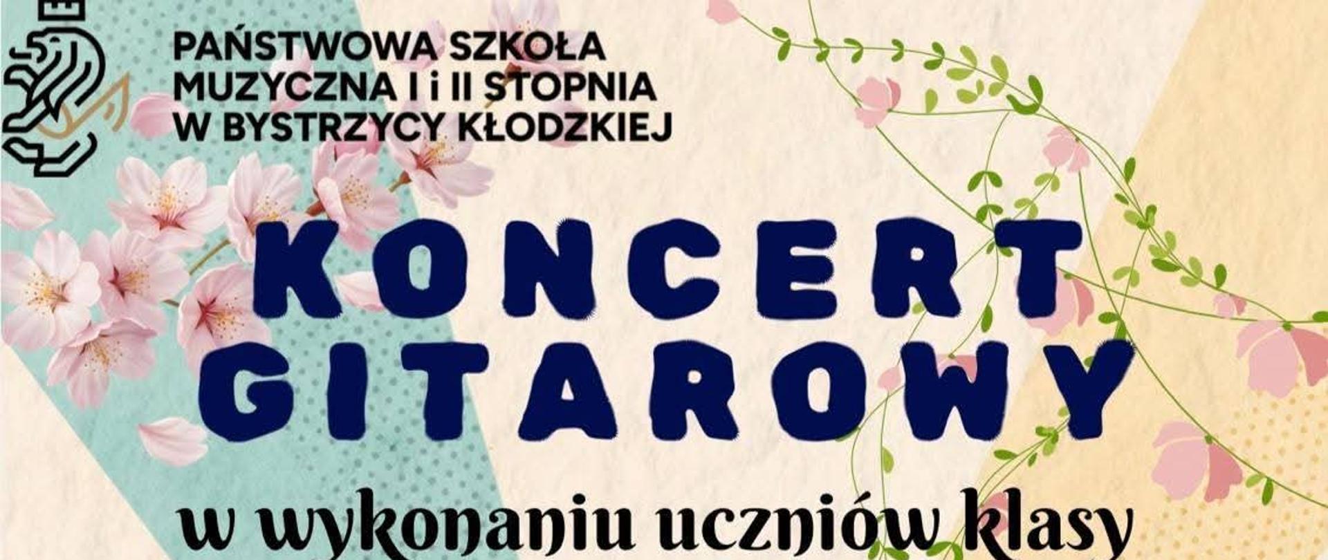 Koncert gitarowy w wykonaniu uczniów p. Joanny Nowackiej i p. Agnieszki Kozakowskiej