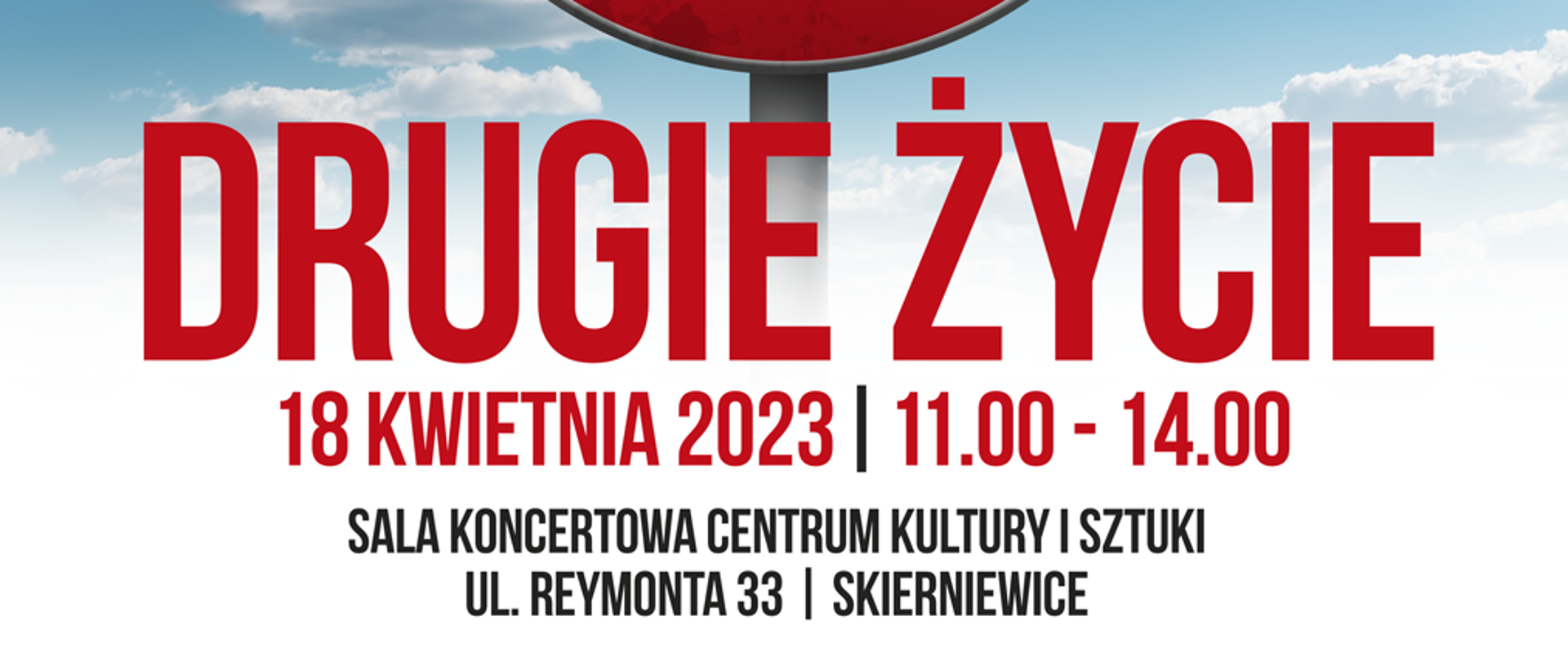 plakat promujący projekt "Drugie życie"