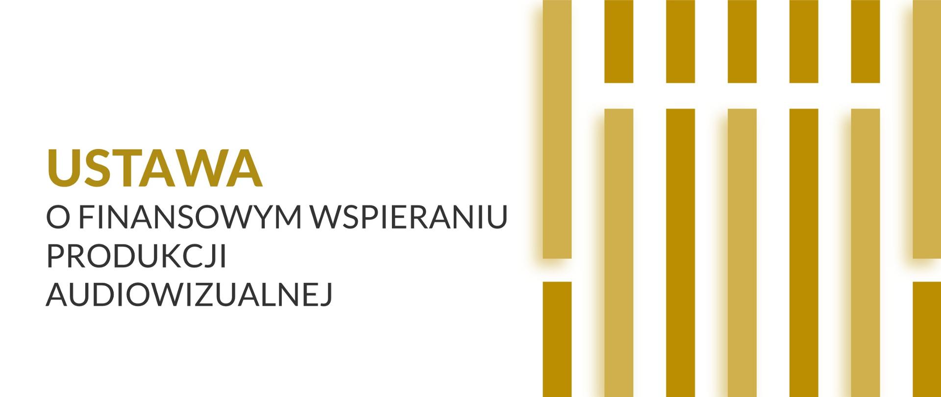 Rada Ministrów przyjęła projekt ustawy o zmianie ustawy o finansowym wspieraniu produkcji audiowizualnej oraz niektórych innych ustaw, grafika