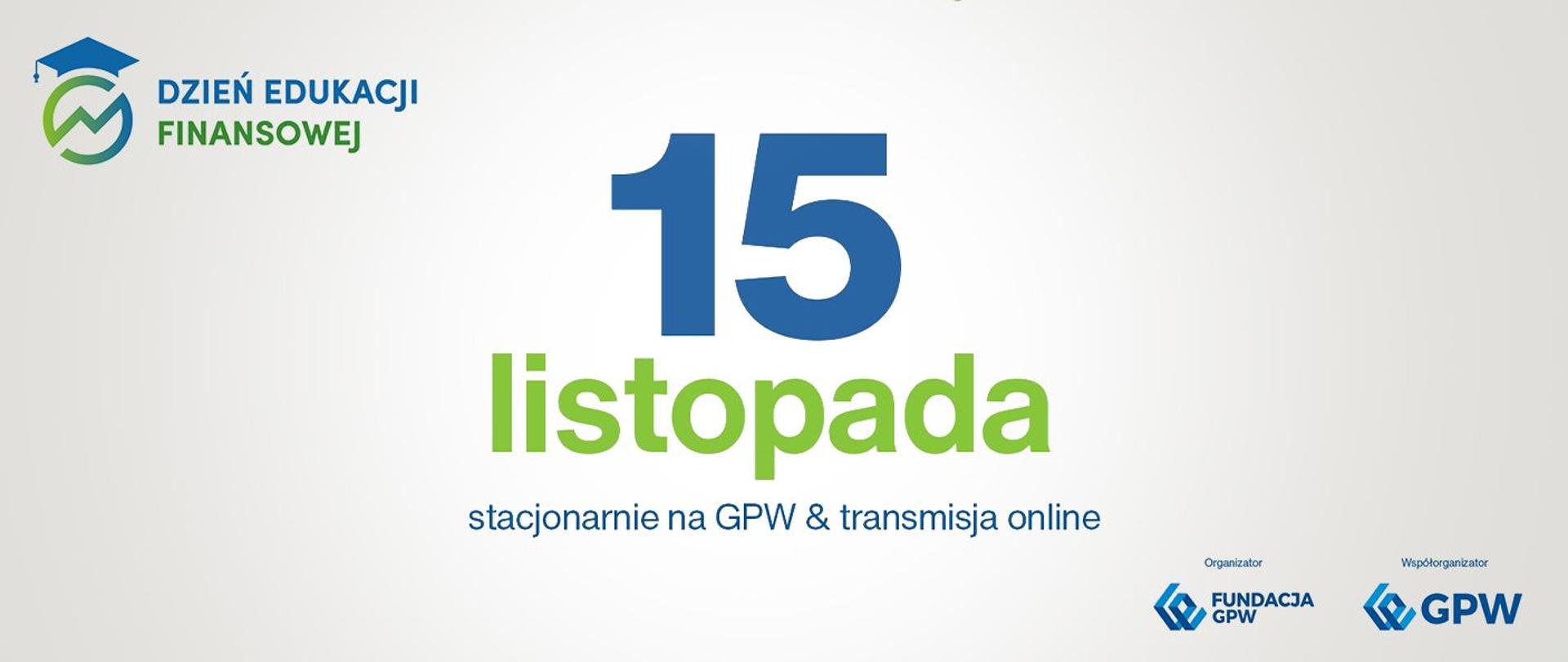 Grafika - na białym tle niebiesko-zielony napis Dzień edukacji finansowej - 15 listopada.