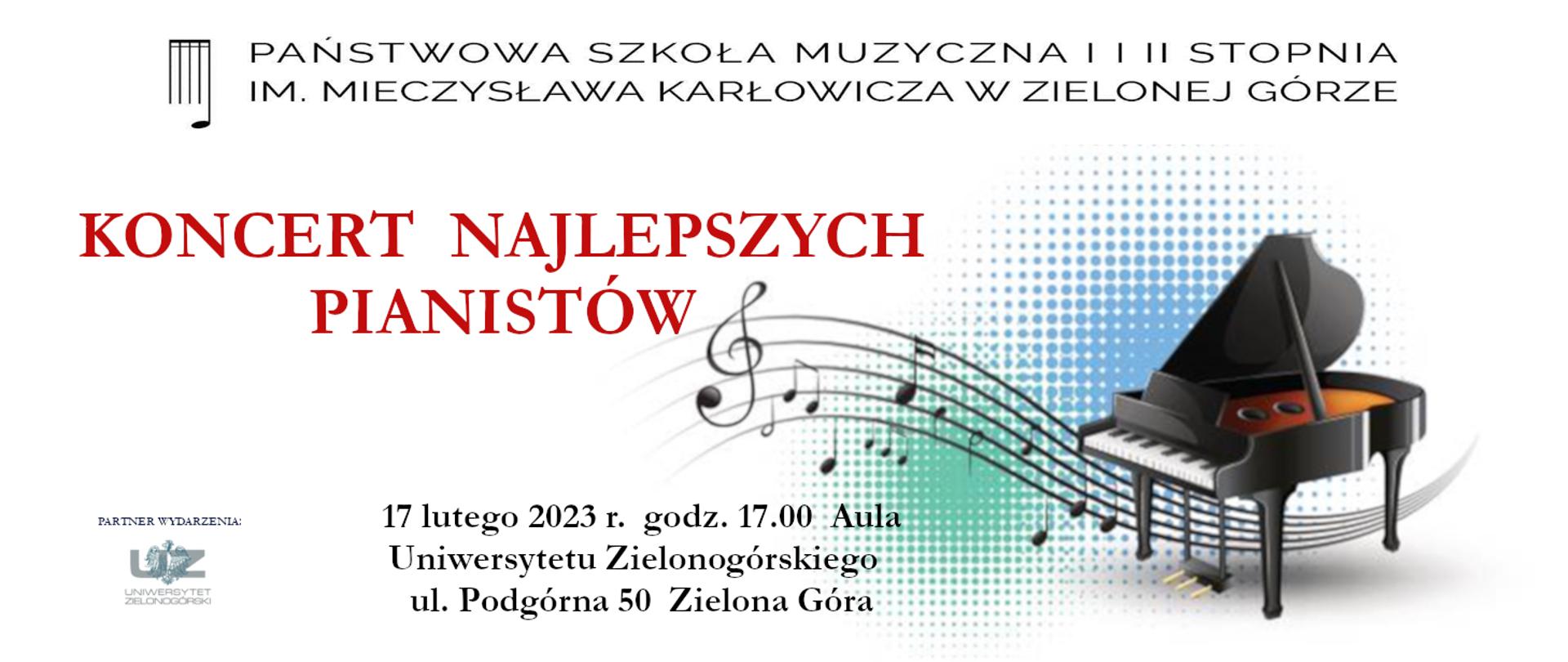 Grafika przedstawia afisz koncertu, u góry logo i nazwa szkoły, na białym tle czerwony napis: koncert najlepszych pianistów, poniżej z prawej strony ikona fortepianu, z lewej strony na dole logo Uniwersytetu Zielonogórskiego, cały plakat w jasno niebieskiej ramce.
