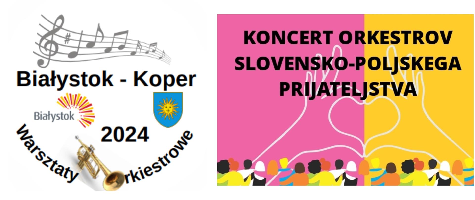 baner informujący o warsztatach orkiestrowych w Koper, na banerze logo Białegostoku, symbol Koper oraz informacja o koncercie słoweńsko-polskich orkiestr młodzieżowych