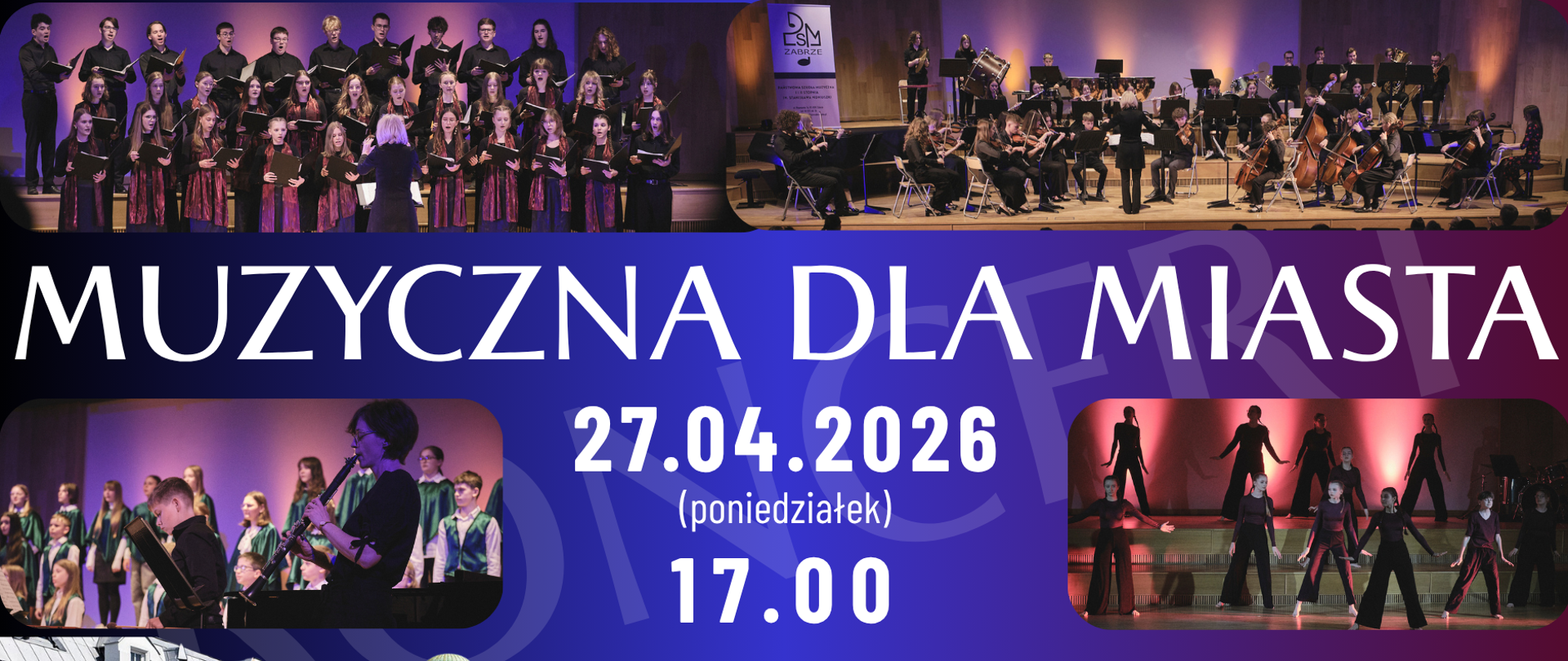 Plakat wydarzenia „Muzyczna dla Miasta” z kolażem zdjęć: chóry, zespoły instrumentalne, orkiestra i występy sceniczne, na tle gradientu fioletowo-niebieskiego.