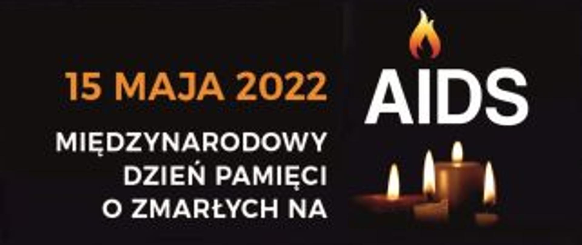 baner informujący o Międzynarodowym Dniu Pamięci o Zmarłych na AIDS