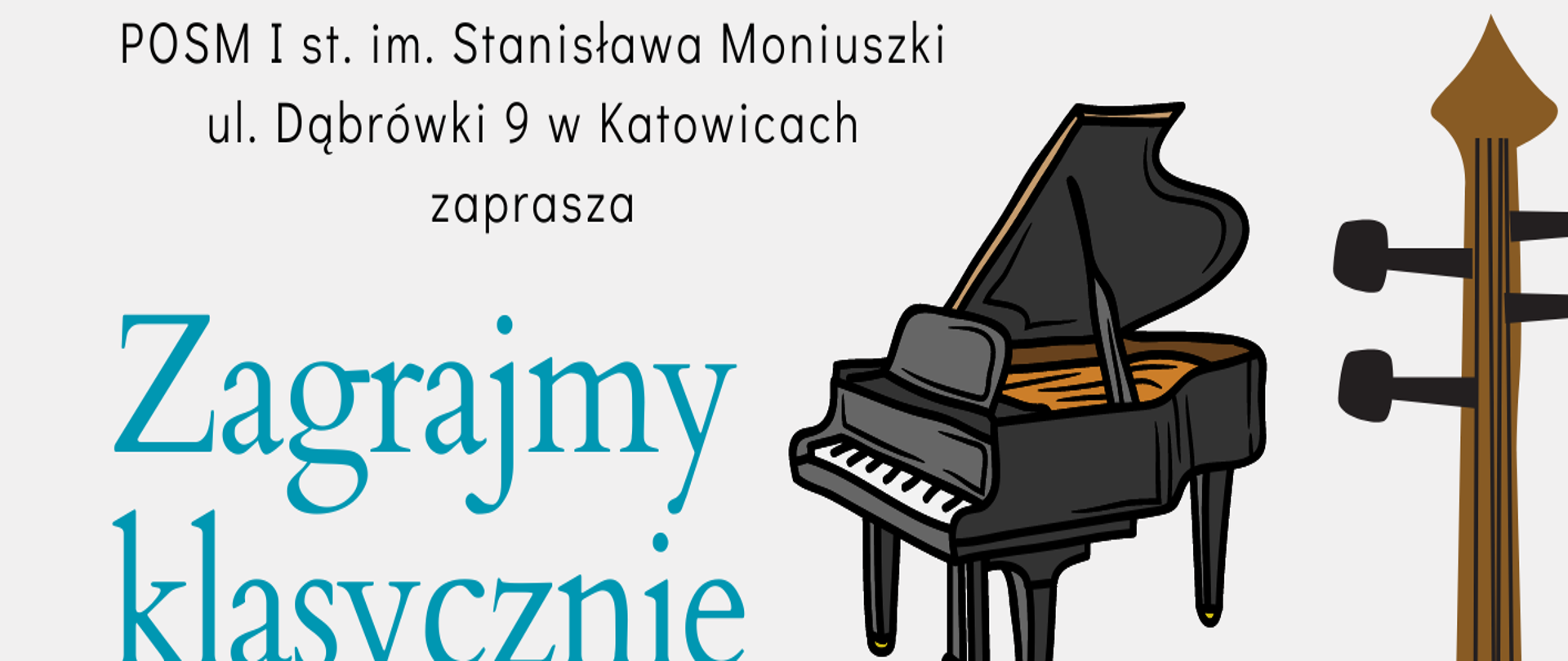 SALA KONCERTOWA
11 marca 2024, godz. 9:00
Wystąpią:
Antonina Górny i Nadia Rogóż - duet
oraz Anastasiya Shymchak - fortepian