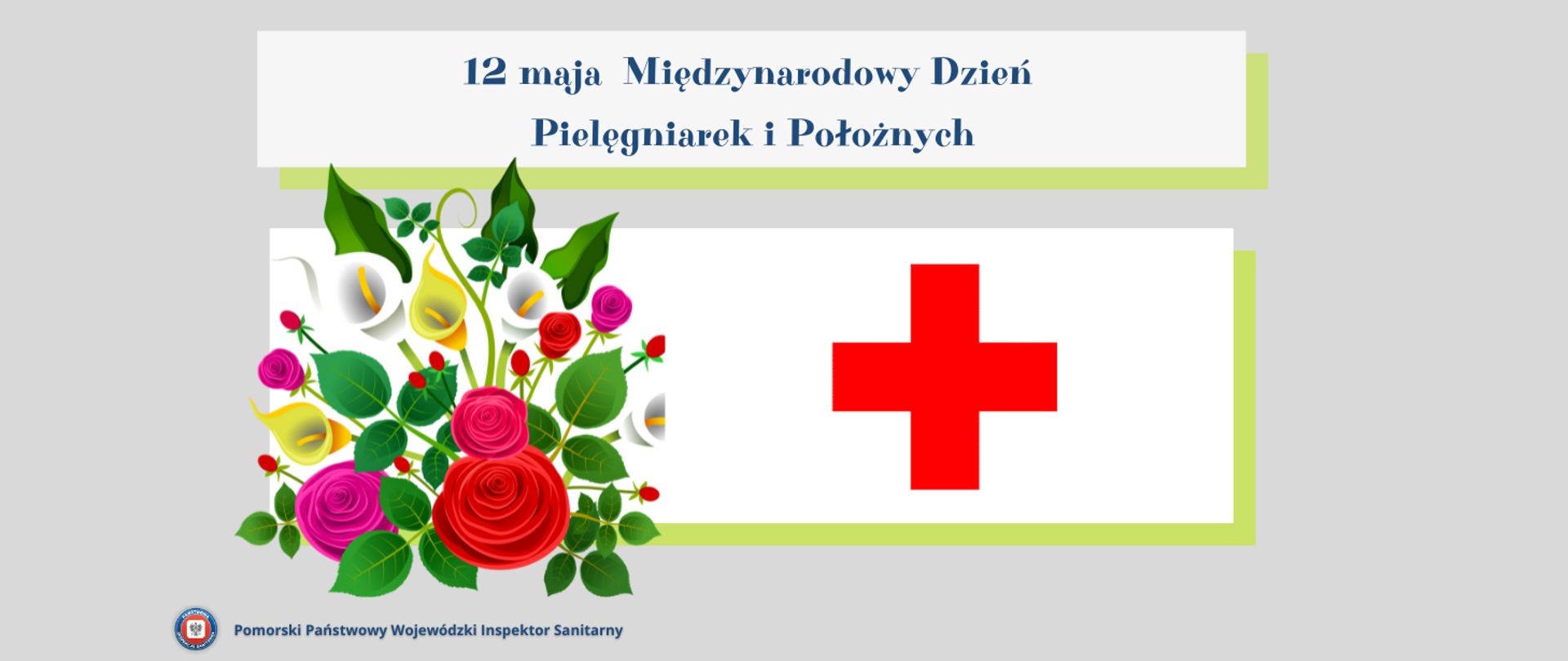 Międzynarodowy Dzień Pielęgniarek i Położnych.