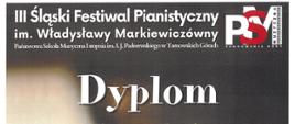 Dyplom złoty dla Franka Podsiadły w trzecim Śląskim Festiwalu Pianistycznym im. Władysławy Markiewiczówny w Tarnowskich Górach dnia dwudziestego siódmego marca dwa tysiące dwudziestego szóstego roku