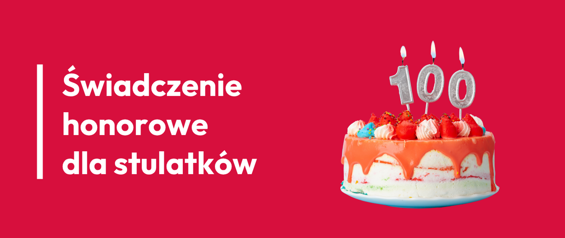 Świadczenie honorowe dla stulatków