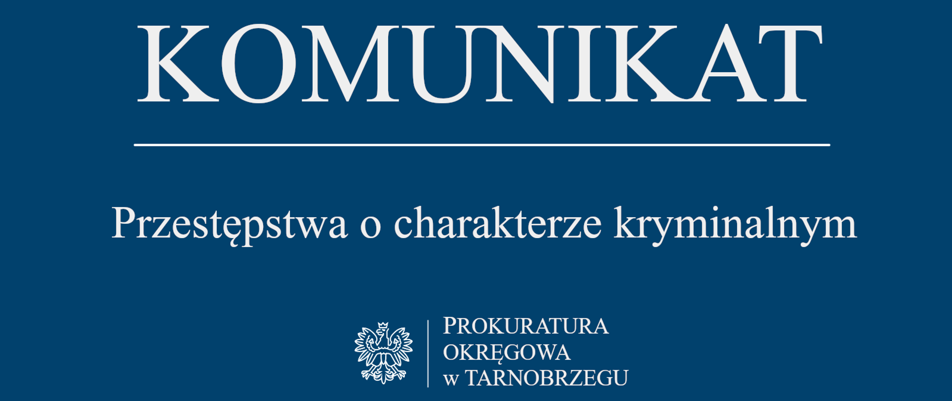 Komunikat Rzecznika Prasowego z dnia 9 września 2025 r. – przestępstwa o charakterze kryminalnym