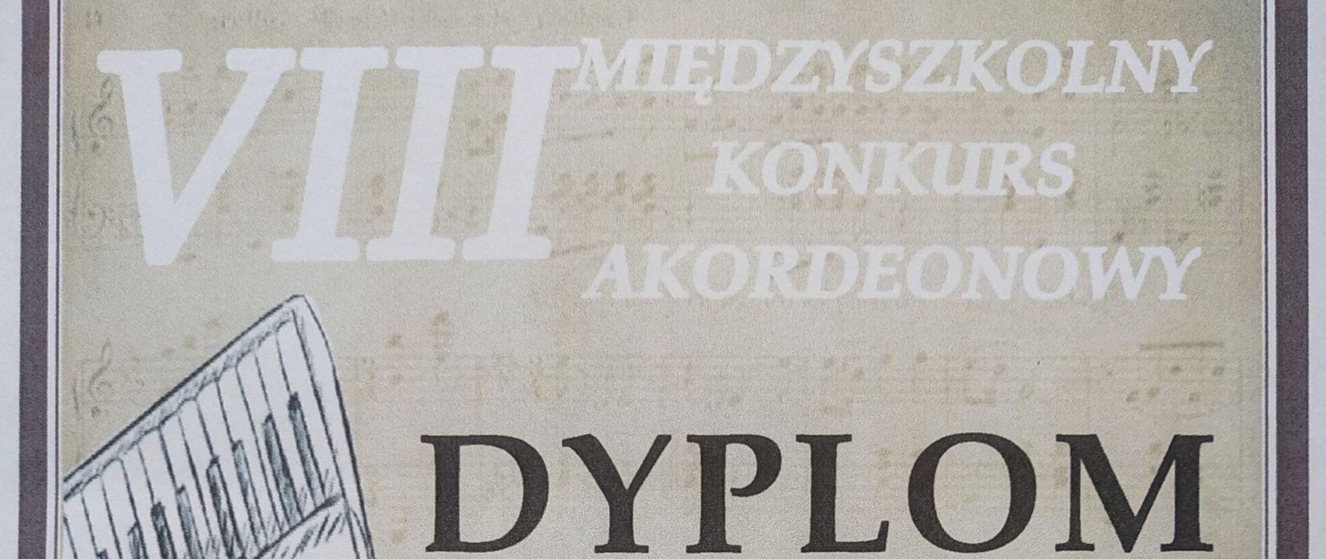 Dyplom laureata dla Sebastiana Florka uzyskany na VIII Międzyszkolnym Konkursie Akordeonowym w Nowym Tomyślu.