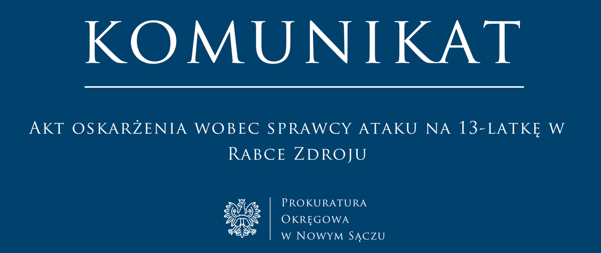 Akt oskarżenia wobec sprawcy ataku na 13-latkę w Rabce Zdroju