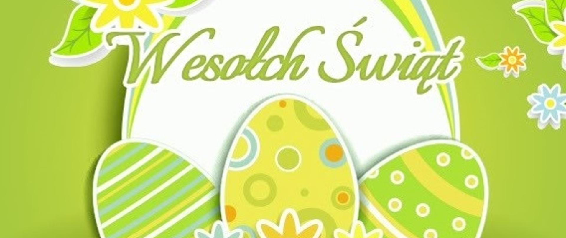 Na zdjęciu napis Wesołych Świat w otoczeniu pisanek wielkanocnych