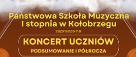 Plakat koncertu uczniów, będącego podsumowaniem I półrocza w Muzeum Oręża Polskiego