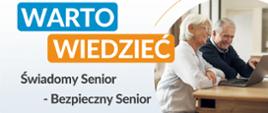 Świadomy Senior - Bezpieczny Senior - grafika 