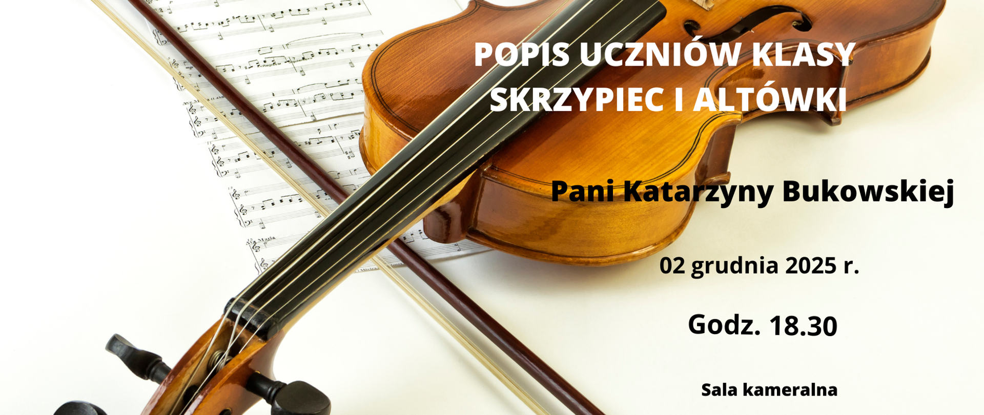 Plakat zapowiada popis uczniów klasy skrzypiec i altówki pani Katarzyny Bukowskiej w Państwowej Szkole Muzycznej I stopnia im. Georga Philippa Telemanna w Żarach. Wydarzenie odbędzie się 2 grudnia 2025 roku o godzinie 18:30 w sali kameralnej. Plakat jest utrzymany w jasnej, eleganckiej stylistyce, z widocznymi instrumentami smyczkowymi na tle nut, co tworzy profesjonalny i muzyczny charakter zaproszenia.