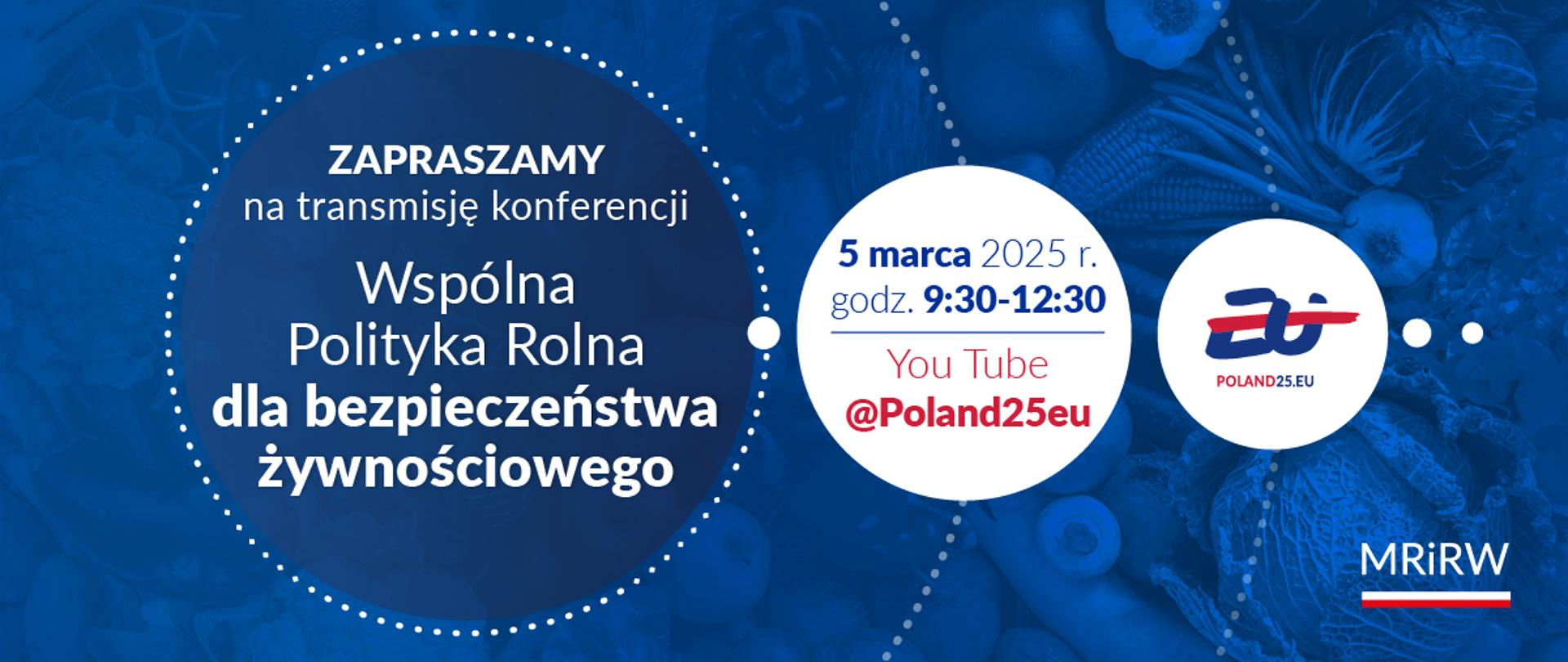 Konferencja WPR dla bezpieczeństwa żywnościowego 