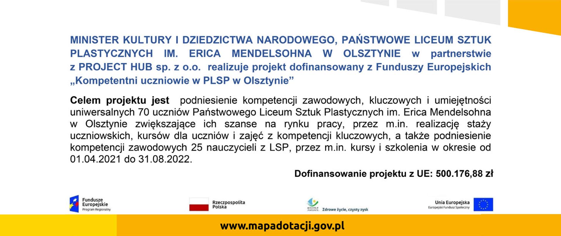 na białym te plakat Projektu Kompetentni uczniowie w PLSP w Olsztynie dofinansowanego z Funduszy Europejskich