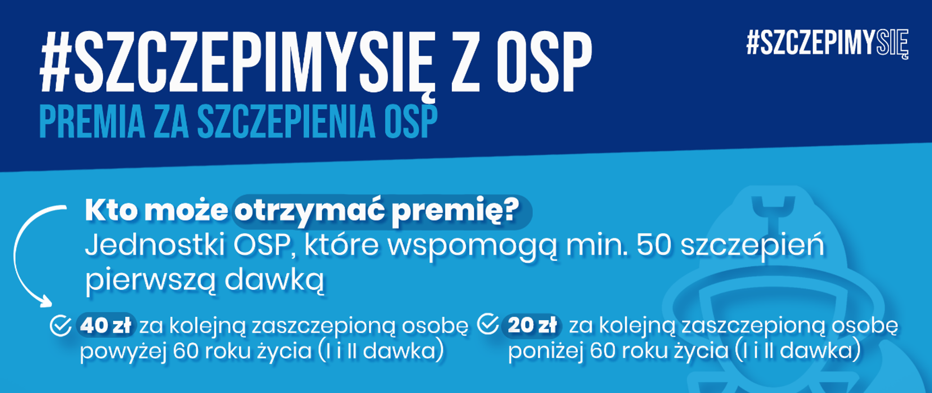 Szczepimy się z OSP - premia za szczepienia OSP