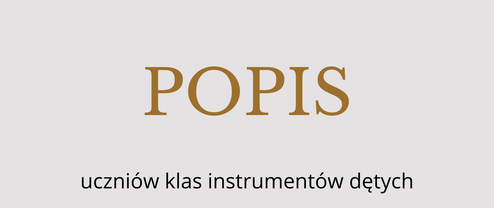 Grafika przedstawia plakat. Na jasnym tle napis "Państwowa Szkoła Muzyczna I stopnia w Bełchatowie zaprasza na popis uczniów klas instrumentów dętych 7 grudnia 2023 r. godz. 17:00 sala koncertowa. Serdecznie zapraszamy rodziców uczniów występujących na popisie". W tle kontury instrumentów: klarnet, flet poprzeczny, saksofon.