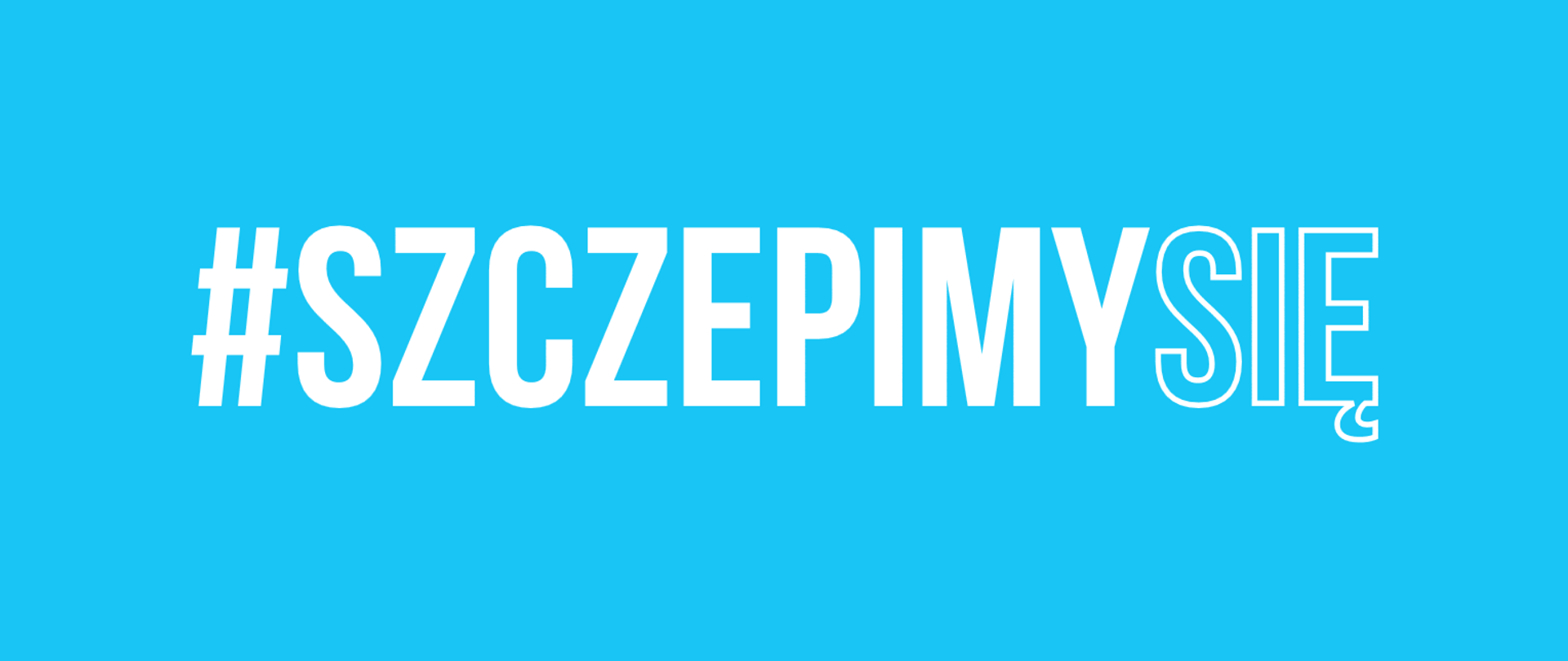 #szczepimysie