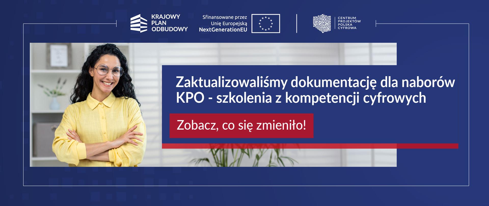Zaktualizowaliśmy dokumentację dla naborów KPO - szkolenia z kompetencji cyfrowych