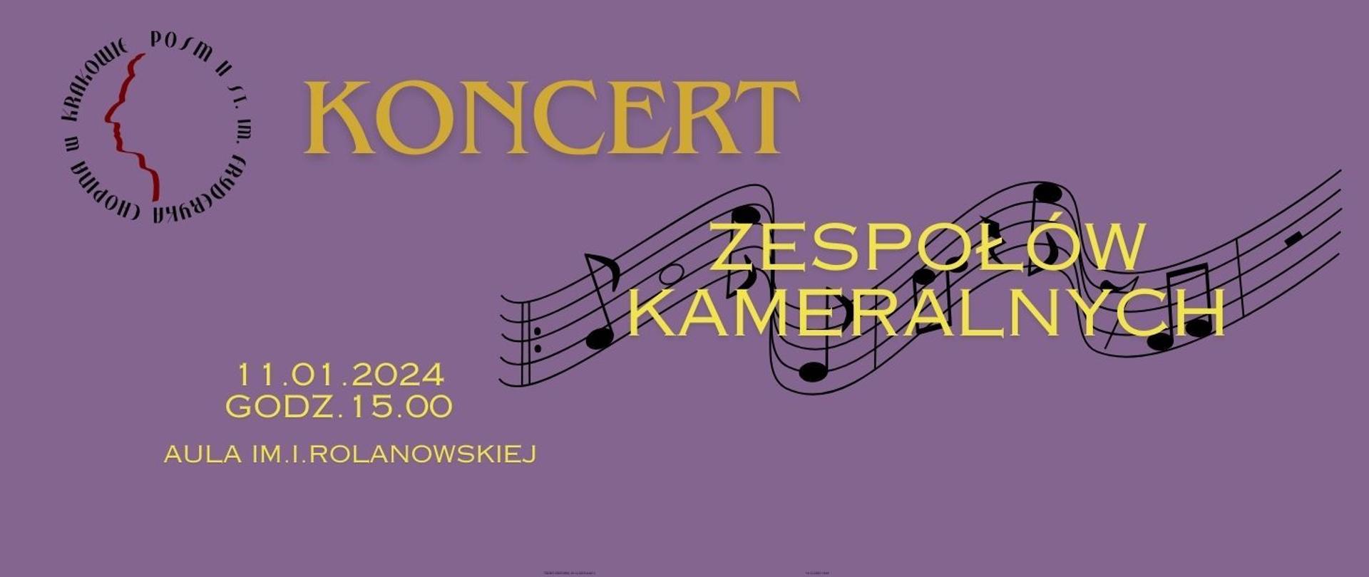 Baner, fioletowe tło, grafika - logo szkoły oraz pięciolinia; tekst: koncert zespołów kameralnych, 11.01.2024, godz. 15.00, aula im. I. Rolanowskiej
