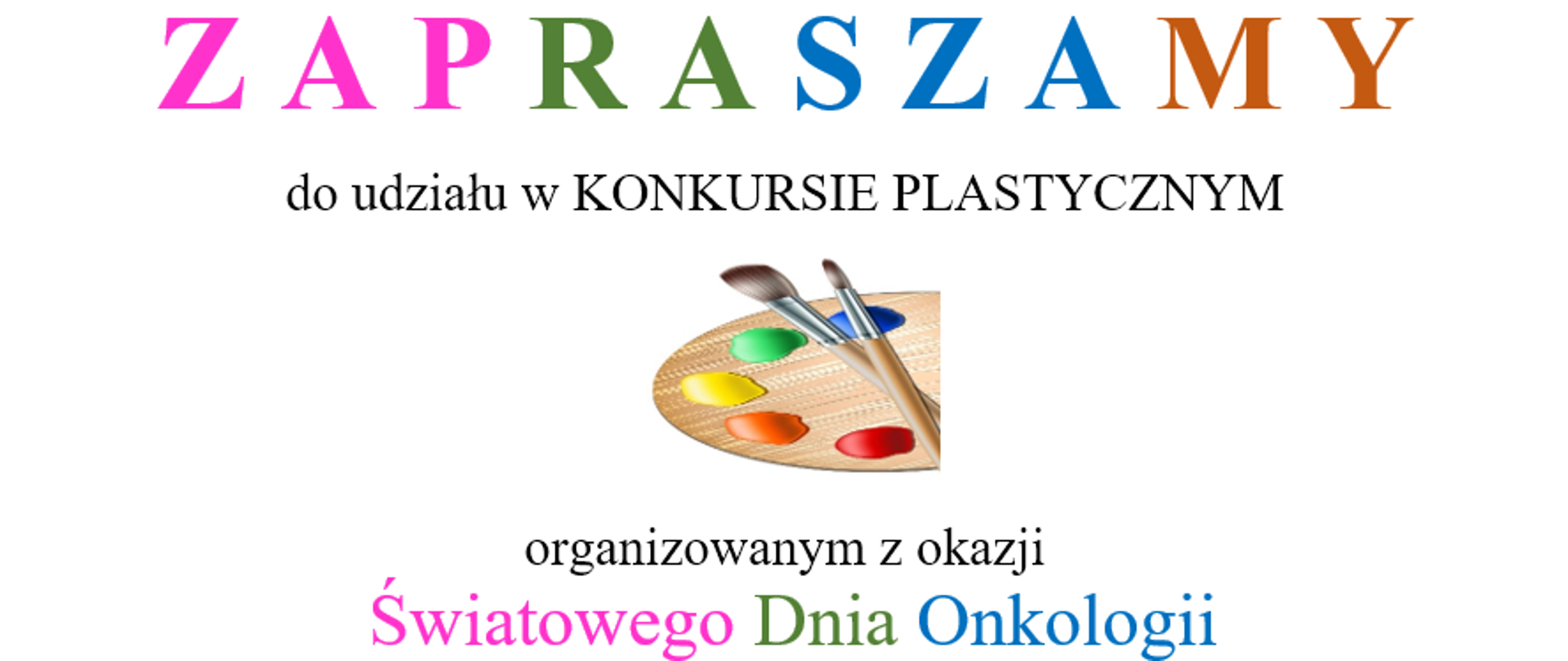 Konkurs plastyczny organizowany z okazji Światowego Dnia Onkologii