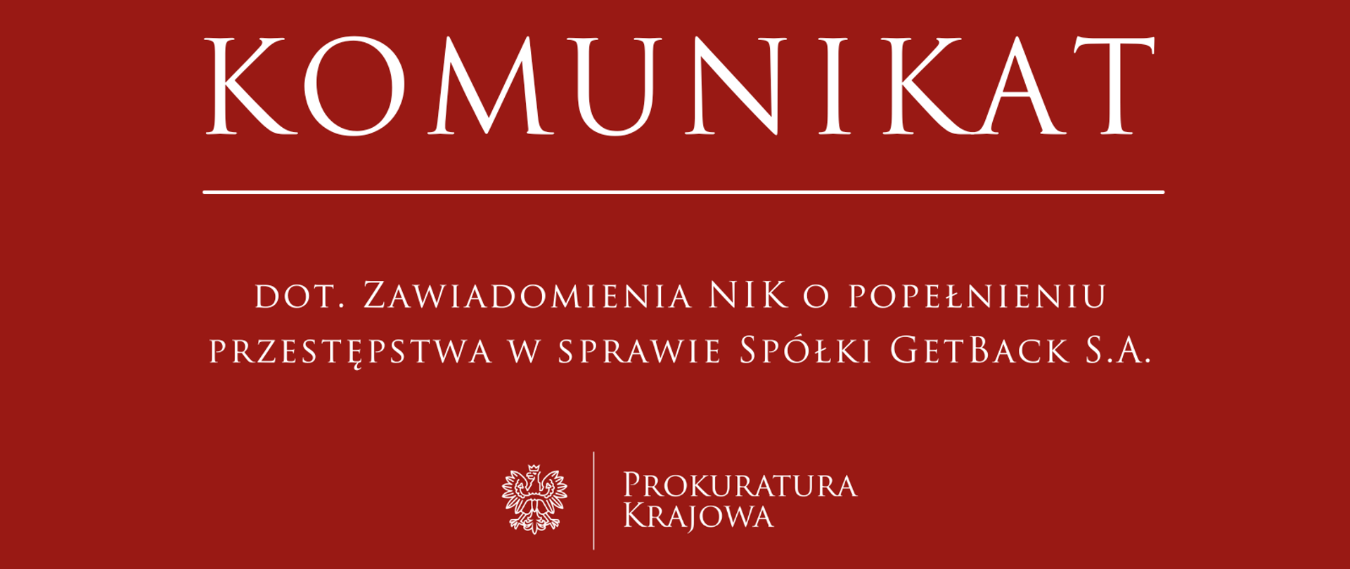 Zawiadomienie NIK o popełnieniu przestępstwa w sprawie Spółki GetBack S.A.