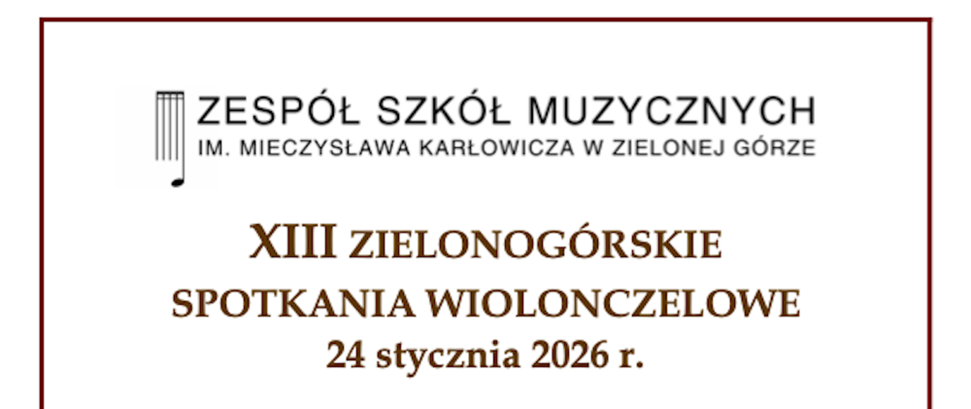 Na białym tle, u góry nazwa konkursu w środku zdjęcie z grafiką wiolonczeli